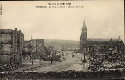 Ak Baccarat Lothringen Meurthe et Moselle, Rue des Ponts, Place de la Mairie, Kriegszerstörung I. WK