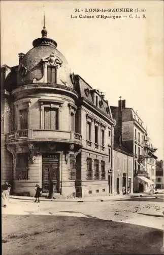 Ak Lons le Saunier Jura, La Caisse d'Epargne, Straßenansicht