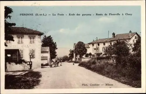 Ak Peronne Saone et Loire, La Poste, Ecole des garcons, Route de Fleurville a Cluny, Hotel Balvet