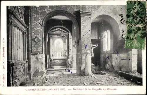 Ak Gerbéviller La Martyre Meurthe et Moselle, Chapelle du Chateu, Interieur, Schlosskapelle, Trümmer