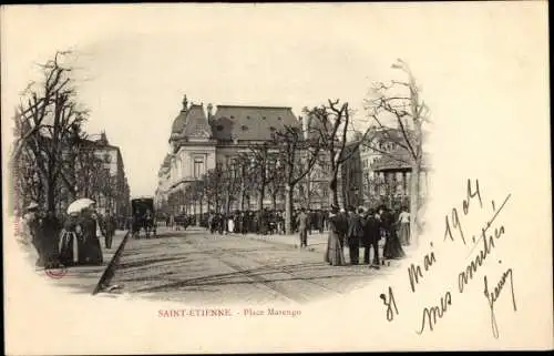 Ak Saint Étienne Loire, Place Marengo, Straßenpartie, Passanten