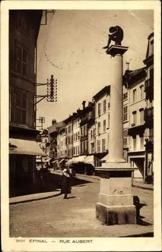 Ak Épinal Lothringen Vosges, Rue Aubert, Straßenansicht, Denkmal