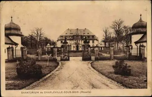 Ak Charleville sous Bois Moselle, Eingang zum Sanatorium