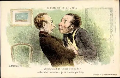 Künstler Ak Daumier, H., Les Humoristes de Jadis, zwei streitende Männer