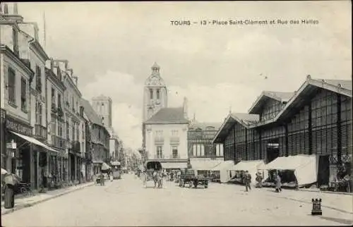 Ak Tours Indre et Loire, Place Saint Clément et Rue des Halles, Kutsche, Markthalle