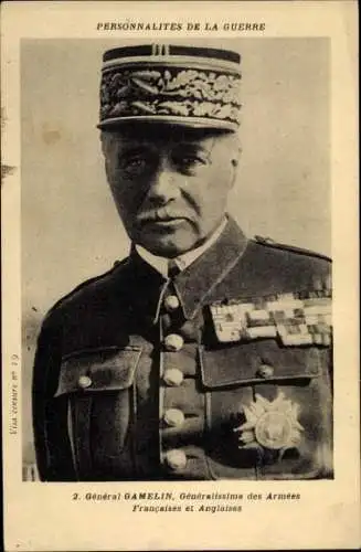 Ak Général Gamelin, Généralissime des Armées Francaises et Anglaises, Portrait