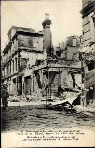 Ak Thessaloniki Griechenland, Fire of August 1917, Libertée Square, Remainder of Intimate Club