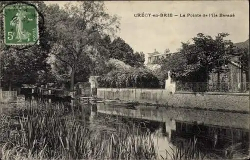 Ak Crecy en Brie Seine et Marne, La Pointe de L'Ile Barane