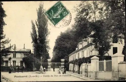 Ak Pontcarre Seine et Marne, Entree du Parc de Ferrieres