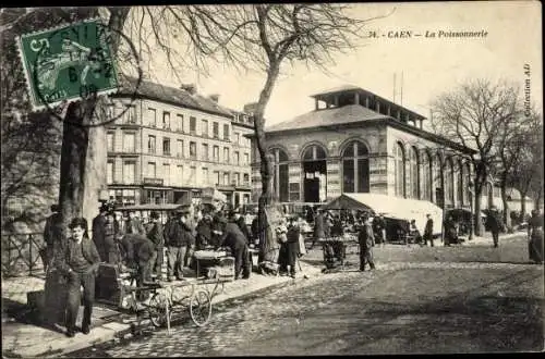 Ak Caen Calvados, La Poissonnerie