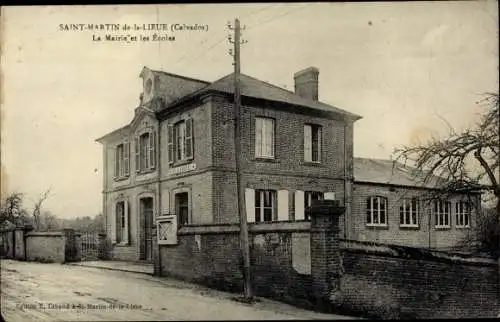 Ak Saint Martin de la Lieue Calvados, La Mairie et les Ecoles