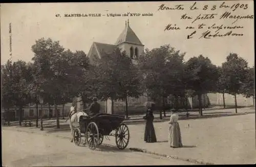 Ak Mantes-la-Ville Yvelines, L'Eglise, caleche