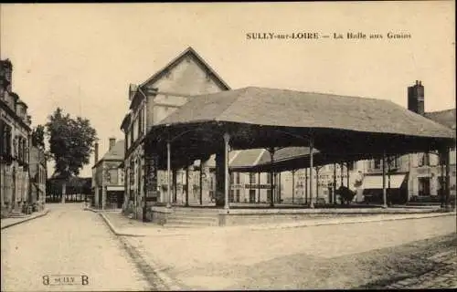 Ak Sully sur Loire Loiret, La Halle aux Grains