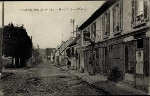 Ak Varreddes Seine et Marne, Rue Victor Clairet