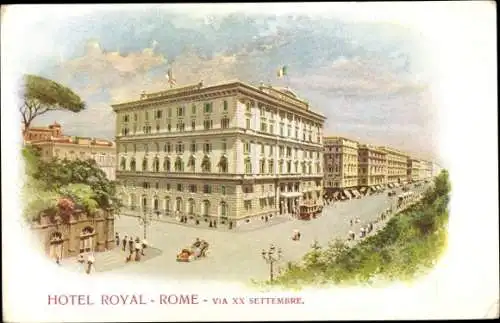 Künstler Ak Roma Rom Lazio, Hotel Royal, Via XX Settembre