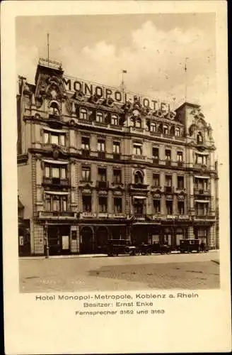 Ak Koblenz am Rhein, Hotel Monopol Metropole