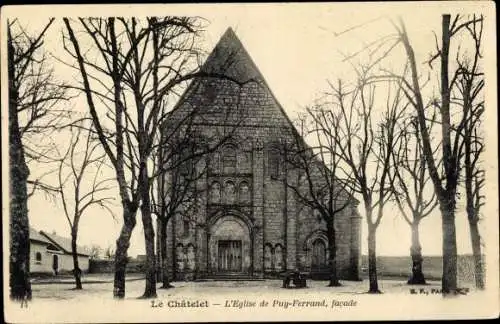 Ak Le Châtelet Cher, Église de Puy Ferrand