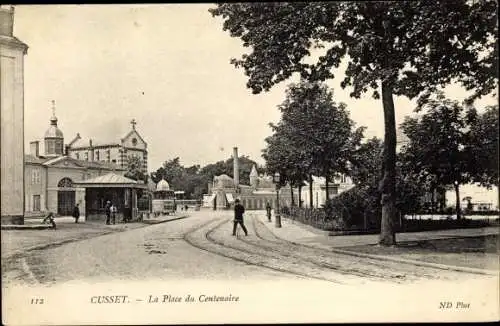 Ak Cusset Allier, La Place du Centenaire