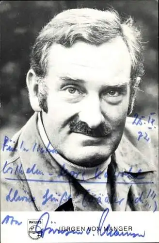 Ak Schauspieler Jürgen von Manger, Portrait, Autogramm