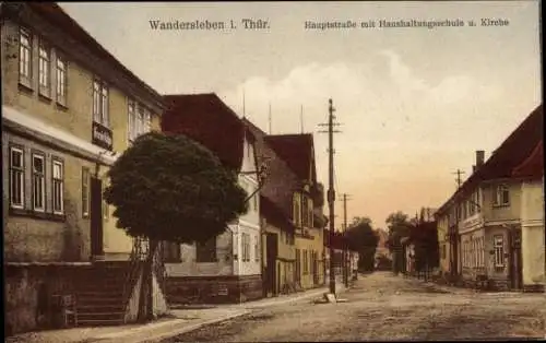 Ak Wandersleben Drei Gleichen Thüringen, Hauptstraße, Haushaltungsschule, Kirche