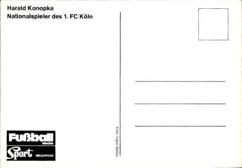 Ak Fußballspieler Harald Konopka, Nationalspieler des 1. FC Köln