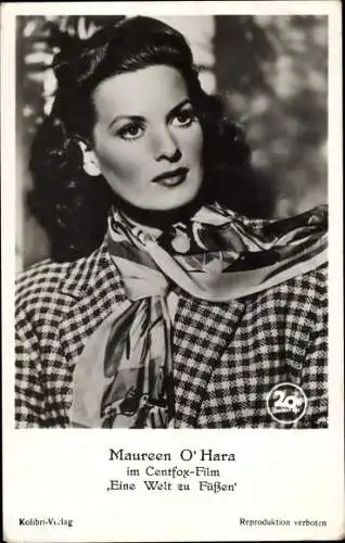 Ak Schauspielerin Maureen O'Hara im Film Eine Welt zu Füßen