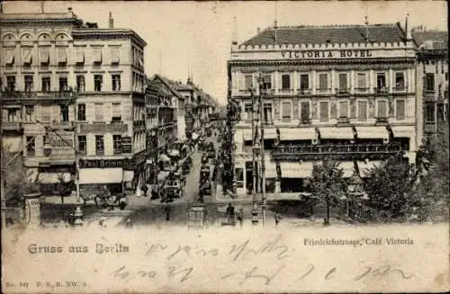Ak Berlin Mitte, Friedrichstraße, Unter den Linden,Café Victoria, Victoria Hotel, Autos, Litfaßsäule