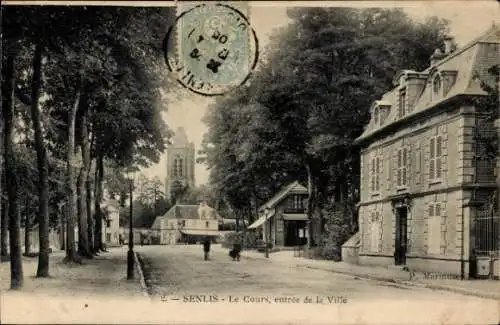 Ak Senlis Oise, le Cours, entree de la Ville