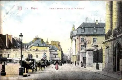 Ak Dijon Côte d’Or, Place d’Armes, Rue de la Liberte