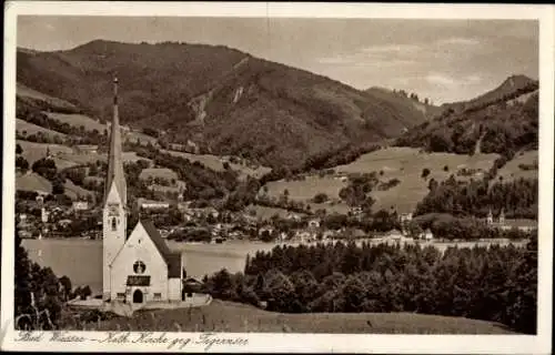 Ak Bad Wiessee in Oberbayern, katholische Kirche, Tegernsee
