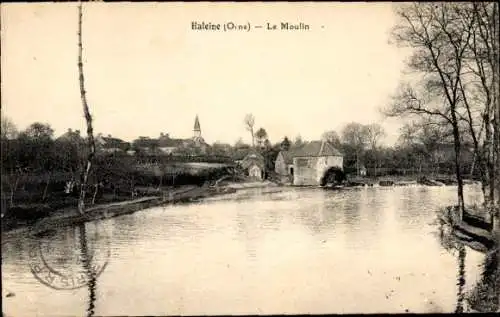 Ak Haleine Orne, Le Moulin