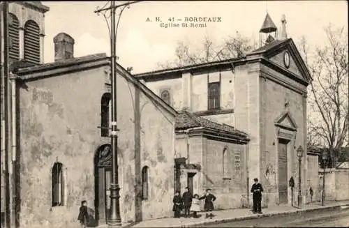 Ak Bordeaux-Gironde, St. Remi-Kirche