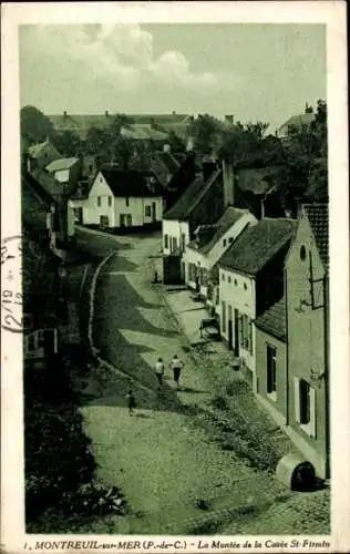 Ak Montreuil sur Mer Pas de Calais, Montée de la Cavee St-Firmin