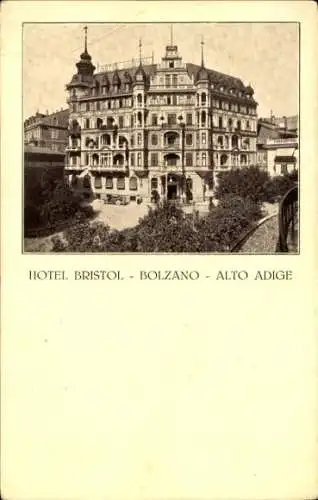 Ak Bozen Bolzano Südtirol, Hotel Bristol