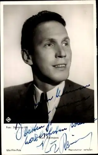 Ak Schauspieler Kurt Reimann, Portrait, Autogramm