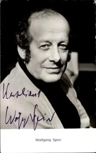 Ak Schauspieler Wolfgang Spier, Portrait, Autogramm