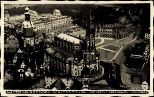 Ak Dresden Altstadt, Schloss, Katholische Hofkirche, Opernhaus, Zwinger, Luftbild
