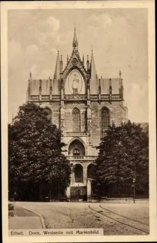 Ak Erfurt, Dom von der Westseite mit Marienbild, Gleise