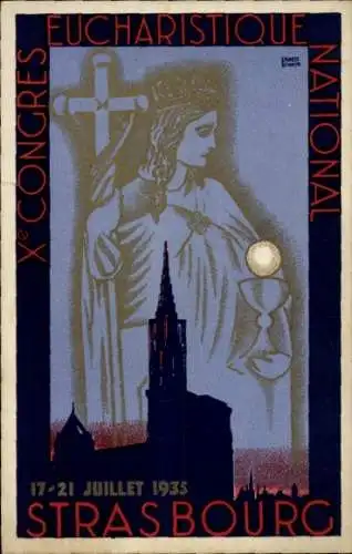 Ak Strasbourg Straßburg Elsass Bas Rhin, Xe Congres Eucharistique National, 17-21 Juillet 1935