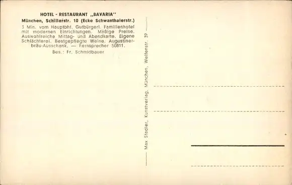 Ak München, Hotel Restaurant Bavaria, Schillerstraße 10 Ecke Schwanthalerstraße