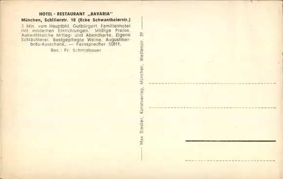 Ak München, Hotel Restaurant Bavaria, Schillerstraße 10 Ecke Schwanthalerstraße