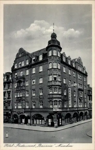 Ak München, Hotel Restaurant Bavaria, Schillerstraße 10 Ecke Schwanthalerstraße