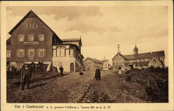 Ak Niederreifenberg Schmitten im Taunus, Großer Feldberg, die 3 Gasthäuser