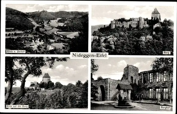 Ak Nideggen in der Eifel, Blick auf die Burg, Blick vom Zerkall