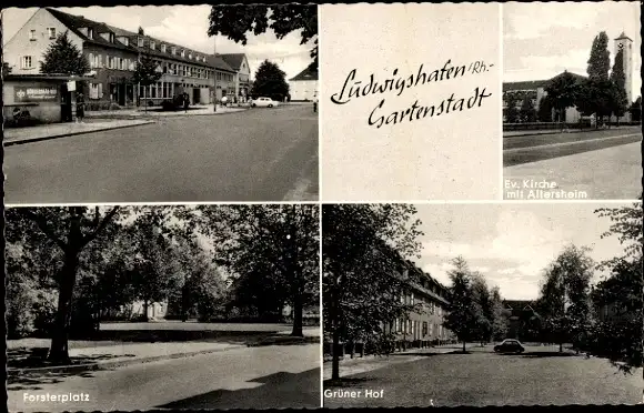 Ak Ludwigshafen am Rhein, Gartenstadt, Ev. Kirche, Altersheim, Forsterplatz, Grüner Hof