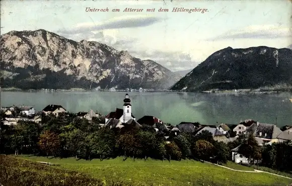 Ak Unterach am Attersee Oberösterreich, Gesamtansicht, Höllengebirge