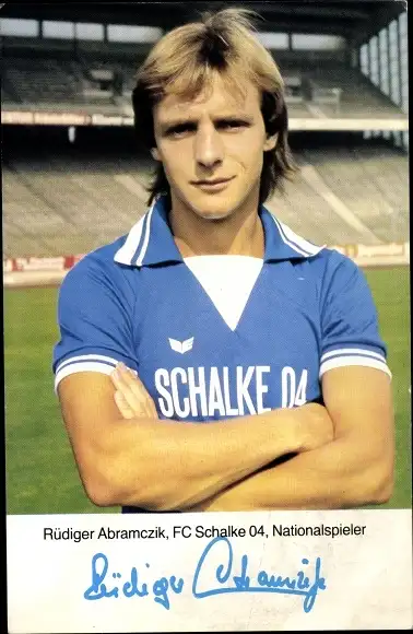 Ak Nationalspieler Rüdiger Abramczik, Schalke 04, Autogramm