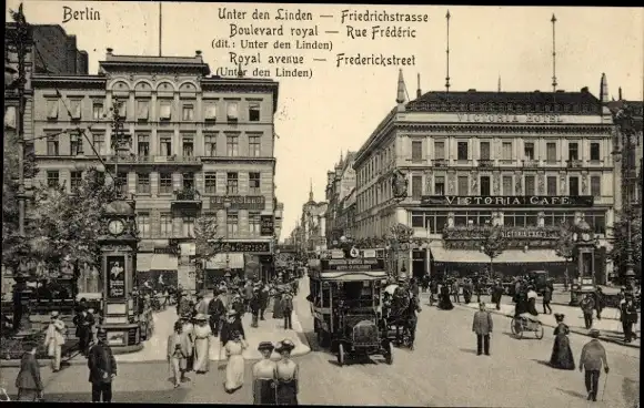 Ak Berlin Mitte, Unter den Linden, Friedrichstraße, Passanten, Victoria-Cafe