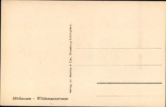Ak Mulhouse Mülhausen Elsass Haut Rhin, Wildemannstraße