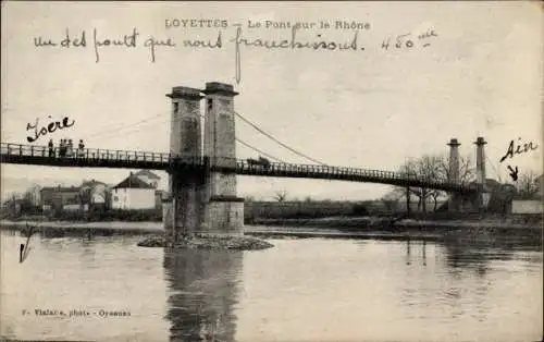 Ak L’Ain de Loyette, Le Pont sur le Rhone